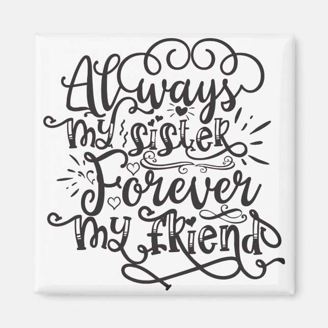Aimant Toujours ma soeur pour toujours mon ami (Devant)
