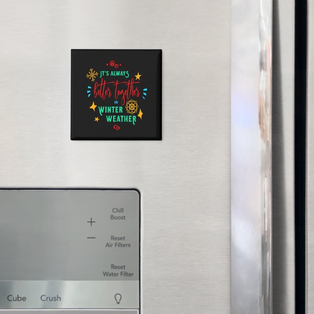 Aimant Toujours mieux ensemble en hiver Noël, ZSG (In situ (réfrigérateur))