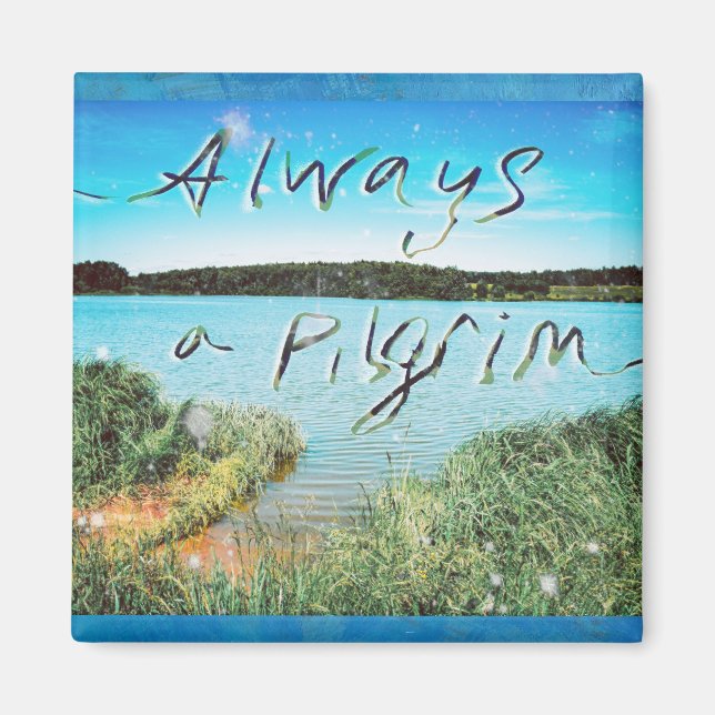 Aimant Toujours un pèlerin (Devant)