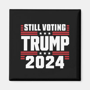 Aimant Toujours votant Trump 2024 Drapeau américain patri