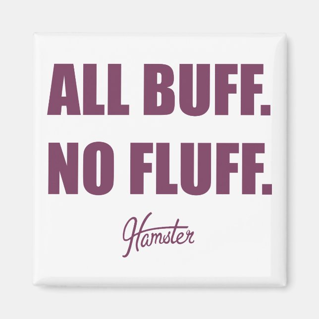 Aimant Tous les bouts sans bouffée de graisse Hamster com (Devant)