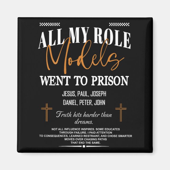 Aimant Tous mes modèles sont allés en prison - Jésus dans (Devant)