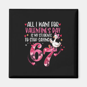 Aimant Tout ce que je veux pour la Saint-Valentin, c'est