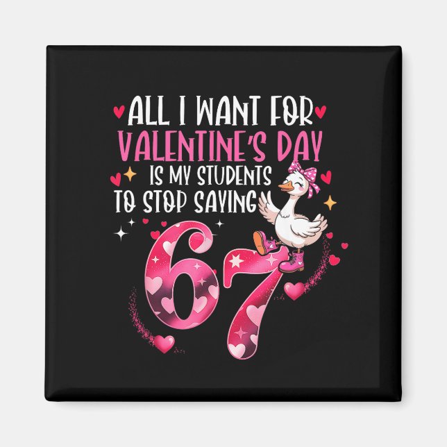 Aimant Tout ce que je veux pour la Saint-Valentin, c'est  (Devant)