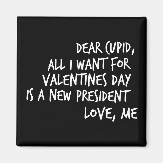 Aimant Tout ce que je veux pour la Saint Valentin est un  (Devant)