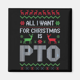 Aimant Tout ce que je veux pour Noël, c'est des congés pa