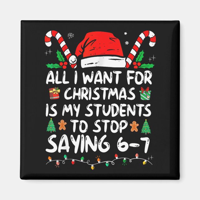 Aimant Tout ce que je veux pour Noël, c'est que mes élève (Devant)