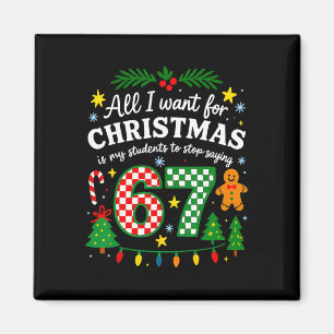 Aimant Tout ce que je veux pour Noël, c'est que mes élève