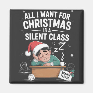Aimant Tout ce que je veux pour Noël est un professeur de
