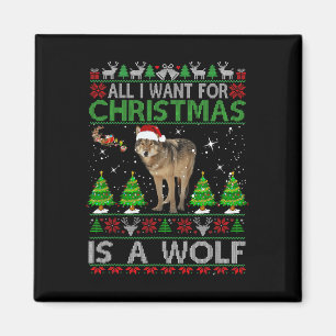 Aimant Tout Ce Que Je Veux Pour Noël Est Une Chemise Loup
