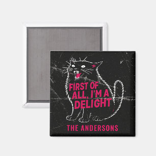 Aimant Tout D'abord Je Suis Un Délice Chat Noir Rugissant