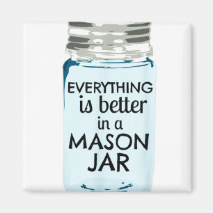 Aimant Tout est mieux dans une ferme du sud de Mason Jar