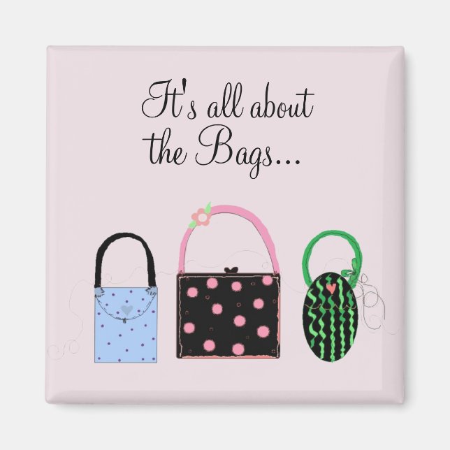 Aimant Tout est sur les sacs (Devant)