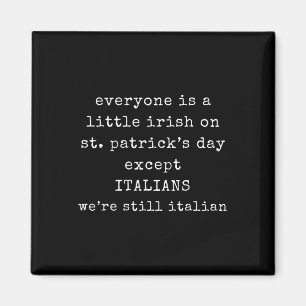 Aimant Tout le monde est un peu irlandais à la St Patrick