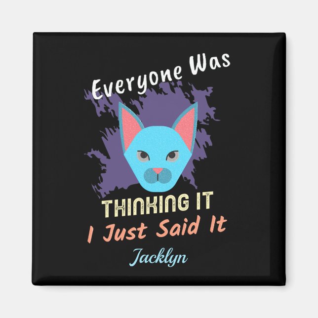 Aimant Tout Le Monde Le Pensait Je Viens De Le Dire : (Devant)