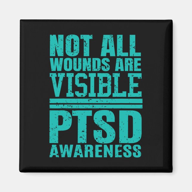 Aimant Toutes Les Blessures Ne Sont Pas Visibles - Sensib (Devant)