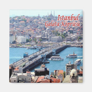 Aimant TR - Turquie - Istanbul - Pont de Galata