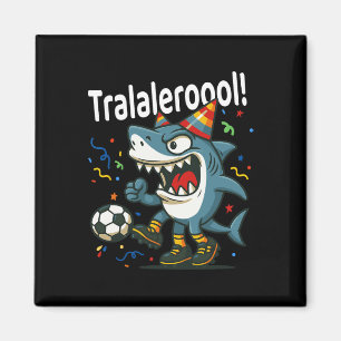 Aimant Tralalero Tralala Garçons Italiens Brainrot Footba