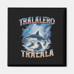 Aimant Tralalero Tralala Requin Drôle Brainrot Italien Mè