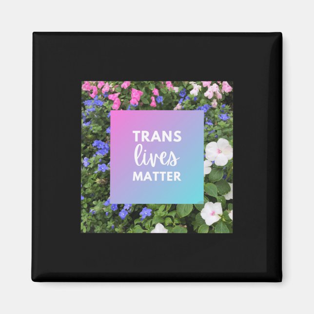 Aimant Trans vit la typographie florale (Devant)