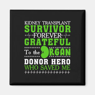 Aimant Transplantage du rein Survivant Orgue Rein Donateu