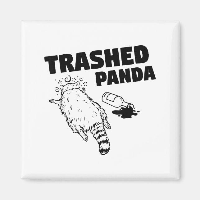 Aimant Trashed Panda Raccoon Funny Raccoon Gets Drunk Rac (Devant)