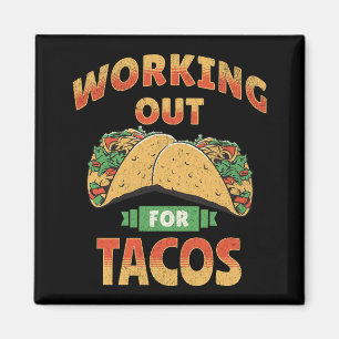 Aimant Travailler pour Tacos