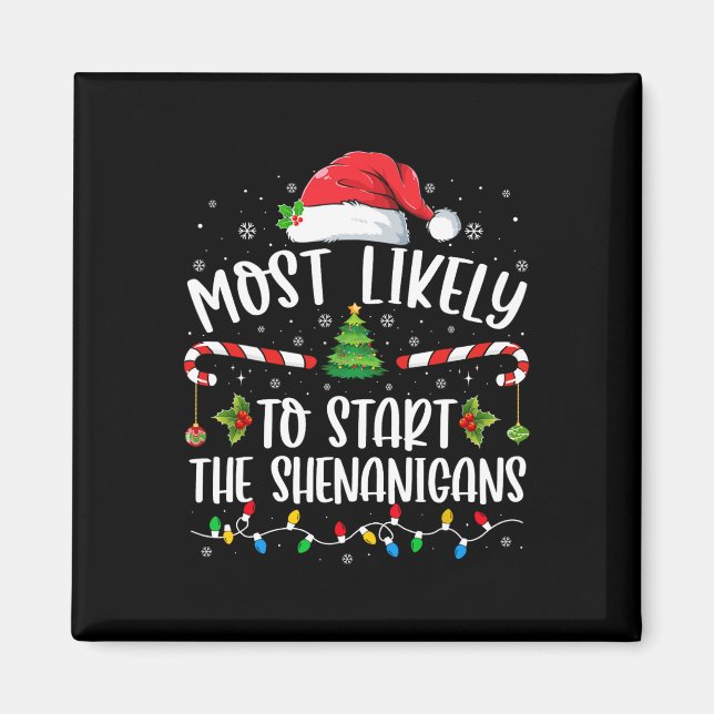 Aimant Très Probable De Commencer La Famille Shenanigans  (Devant)