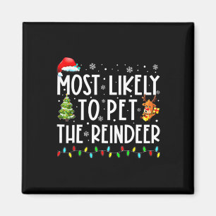 Aimant Très Probable De Pet Le Reindeer Amusant Noël 1