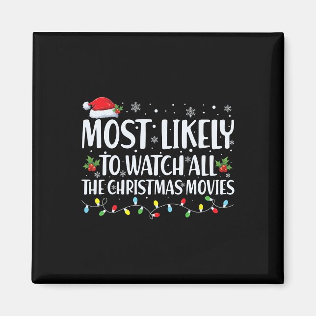 Aimant Très Probable De Regarder Tous Les Films De Noël C (Devant)