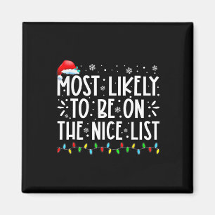 Aimant Très Probable D'Être Sur La Liste Nice Fun Christm