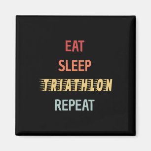 Aimant Triathlon - Manger Dormir Triathlon Répéter