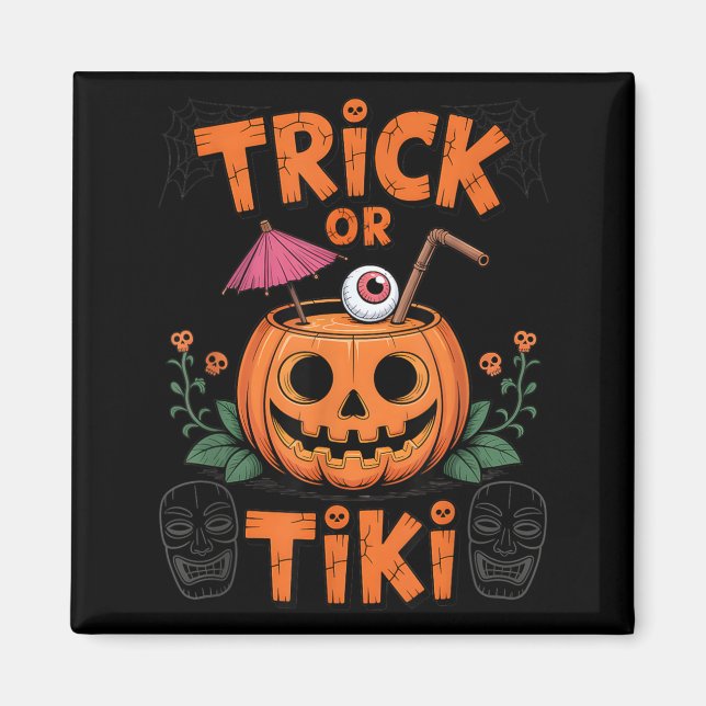 Aimant Trick or Tiki Fête d'Halloween drôle Cocktail (Devant)