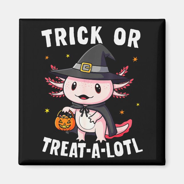 Aimant Trick Or Treat A Lotl Axolotl Halloween Costume Wi (Devant)