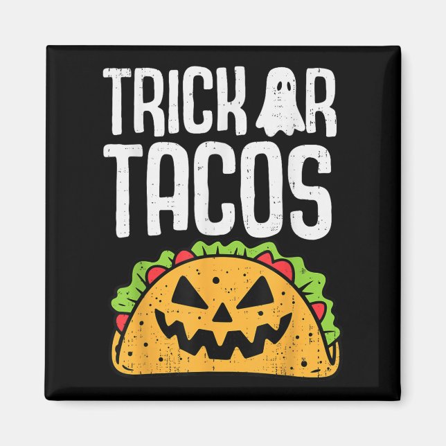 Aimant Trick Ou Tacos Halloween Mexicain Costume alimenta (Devant)