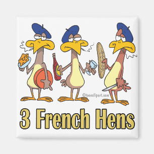 Aimant trois poules françaises 3ème troisième jour de Noë