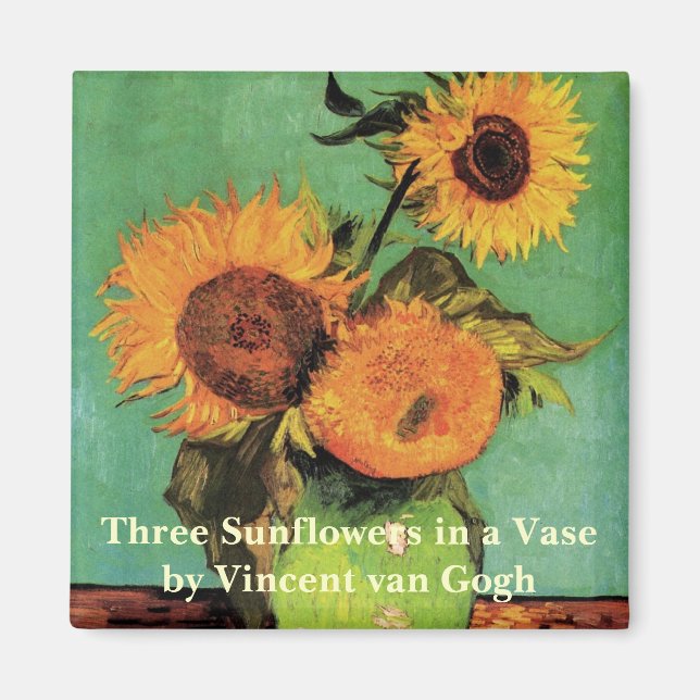 Aimant Trois tournesols dans un vase de Vincent van Gogh (Devant)