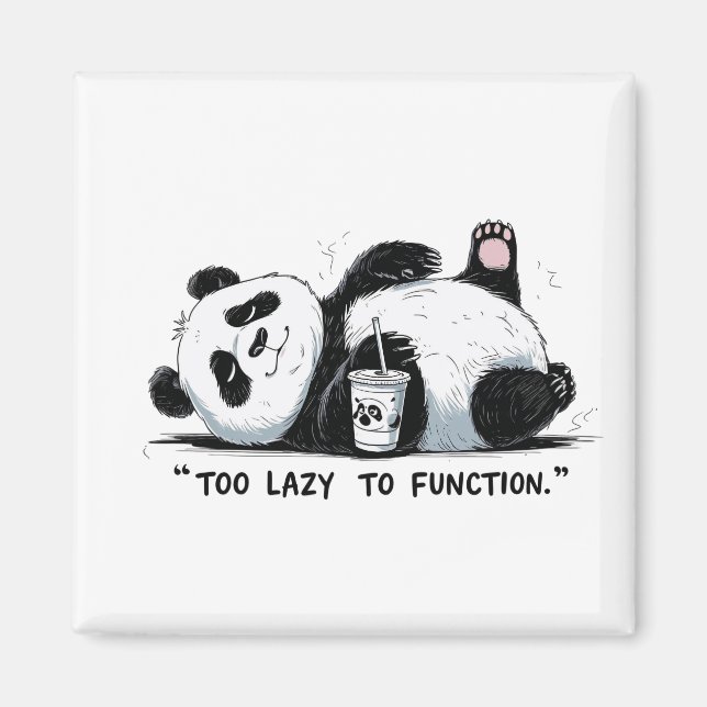 Aimant Trop azy pour fonctionner - Lazy Panda (Devant)