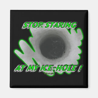 Aimant Trou de glace