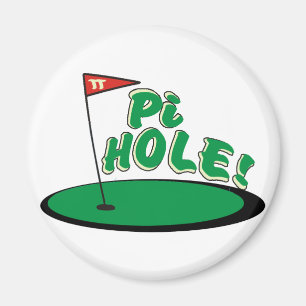 Aimant Trou de pi - HUMOUR de MATHS - GOLF
