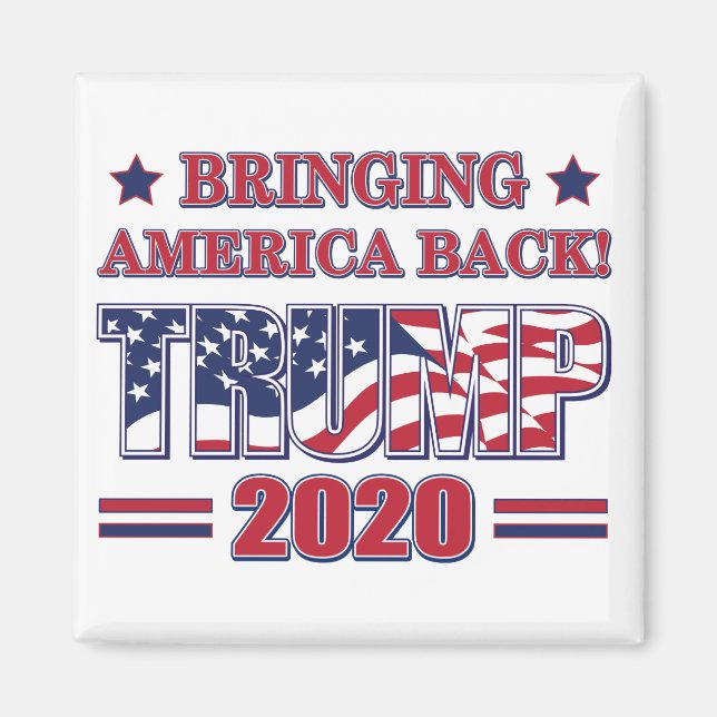 Aimant Trump 2020 : l'Amérique et le retour (Devant)