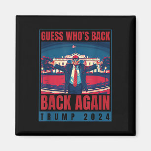 Aimant Trump 2024 Devine De Nouveau Qui Cite La Chemise D