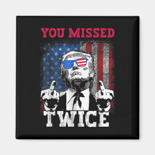 Aimant Trump 2024 Drapeau américain que vous avez manqué