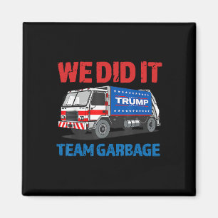 Aimant Trump 2024 Drôle Camion Poubelle On a Réussi - Équ