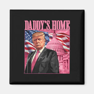 Aimant Trump 2024 Prenez America Ck Daddy's Home Trump Pi