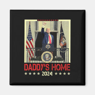 Aimant Trump 2024 Take America Ck Daddy's Home Trump 2024