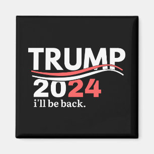 Aimant trump 2024, trump 2024 le retour, biden n'est pas