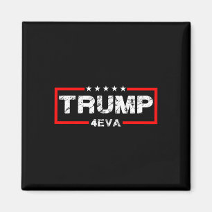 Aimant Trump 4eva 4 juillet pour toujours amour président