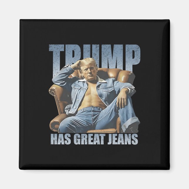 Aimant Trump a de super jeans drôle rétro  (Devant)
