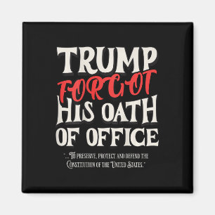 Aimant Trump A Oublié Le Serment D'Office A Promis La Con